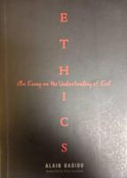 Ethics: An Essay on the Understanding of Evil