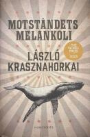 Motst&aring;ndets melankoli