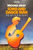 Song and Dance Man: The Art of Bob Dylan