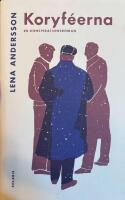 Koryf&eacute;erna : en konspirationsroman