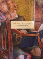 Barnet och boken - perspektiv p&aring; ungas l&auml;sning