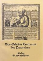 Das geheime Testament des Paracelsus