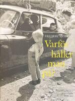 Varf&ouml;r h&aring;ller man p&aring;? : och andra ess&auml;er