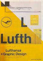 Lufthansa and Graphic Design: Visual History of an Airplane