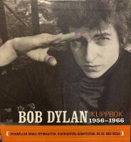 Bob Dylan Klippbok : 1956-1966