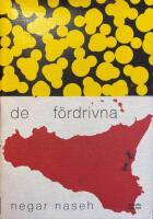 De f&ouml;rdrivna