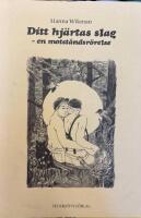 Ditt hj&auml;rtas slag &ndash; en motst&aring;ndsr&ouml;relse