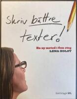 Skriv b&auml;ttre texter