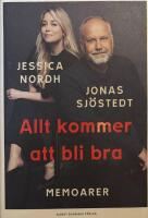 Allt kommer att bli bra : memoarer