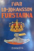 Furstarna : en kr&ouml;nika fr&aring;n Gustav Vasa till Karl XII