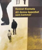 All denna &ouml;ppenhet som kommer