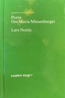 Poros : om Maria Miesenberger