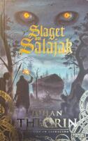 Slaget om Salajak. Kr&ouml;nikan om Jarmaland del 1.