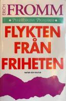 Flykten fr&aring;n friheten