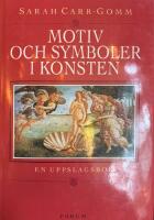 Motiv och symboler i konsten - en uppslagsbok