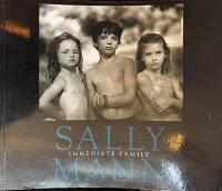 Sally Mann: Immediate Family