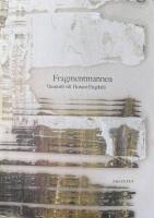 Fragmentmannen : v&auml;nskrift till Horace Engdahl