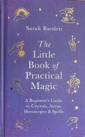 The Little Book of Practical Magic