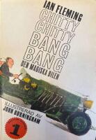 Chitty-Chitty-Bang-Bang. Den magiska bilen. &Auml;ventyr nummer ett.