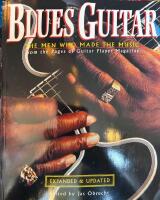 Blues Guitar: the Men Who Made the Music