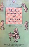 Alice In Wonderland and Through The Looking Glass 