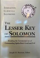 The Lesser Key of Solomon: Detailing the Ceremonial Art of Commanding Spirits Booth Good and Evil