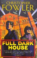 Full dark house