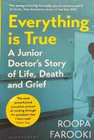 Everything is True