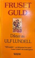 Fruset guld : Dikter 1969-1978