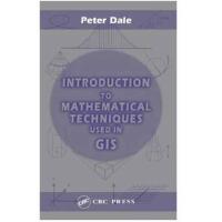 Introduction to mathematical techniques used in GIS