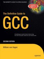 The Definitive Guide to GCC, Second Edition