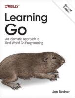 Learning Go - An idiomatic approach to real-world Go programming