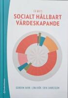 S&aring; m&auml;ts socialt h&aring;llbart v&auml;rdeskapande