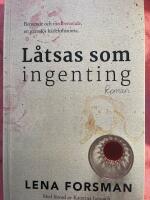 L&aring;tsas som ingenting