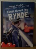 F&ouml;rl&aring;t f&ouml;r att jag rymde