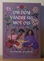 Om dom v&auml;nder sig mot oss