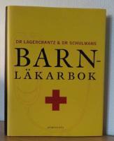 Dr Lagercrantz & dr Schulmans barnl&auml;karbok