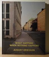 What happens when nothing happens