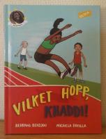Vilket hopp, Khaddi!