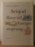 Svitjod : resor till Sveriges ursprung
