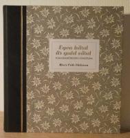 Egen h&auml;rd &auml;r guld v&auml;rd