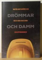 Dr&ouml;mmar och damm : varf&ouml;r arbetarr&ouml;relsen m&aring;ste vara lika global som uppv&auml;rmningen