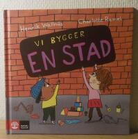 Vi bygger en stad
