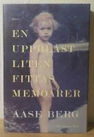 En uppbl&aring;st liten fittas memoarer