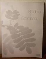 Sl&ouml;jdare i S&ouml;rmland : [ett projekt i Landstingets och L&auml;nshemsl&ouml;jdens regi]