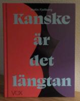 Kanske &auml;r det l&auml;ngtan