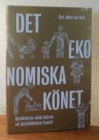 Det ekonomiska k&ouml;net : Oj&auml;mlikhetens dolda historia och j&auml;mst&auml;lldhetens framtid