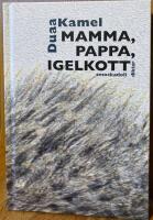 Mamma, pappa, igelkott