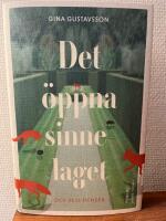 Det &ouml;ppna sinnelaget : och dess fiender