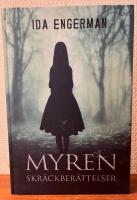 Myren : skr&auml;ckber&auml;ttelser